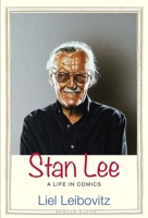 Stan Lee A Life In Comics Jewish Lives 0300230346 Book Cover