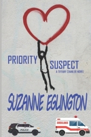 Priority Suspect: A Tiffany Chanler Novel B088VX6XRF Book Cover