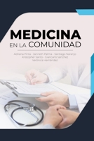 MEDICINA EN LA COMUNIDAD (Spanish Edition) 9566090099 Book Cover
