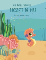 Trossets de mar (Catalan Edition) B0G2GCY6QM Book Cover