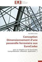 Conception Dimensionnement D Une Passerelle Ferroviaire Aux Eurocodes 3841788432 Book Cover
