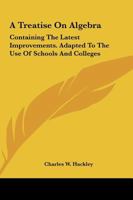 Treatise on Algebra - Primary Source Edition 1019037601 Book Cover