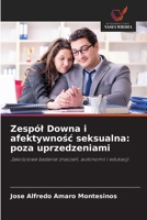 Zespól Downa i afektywnosc seksualna: poza uprzedzeniami (Polish Edition) 6208991927 Book Cover