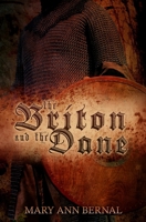 The Briton and the Dane 1482554089 Book Cover