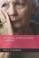 The Life in a Day of Edna Zaminski B08PJV9NLV Book Cover