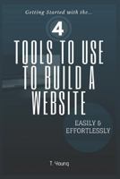 4 Tools to Use to Build a Website Easily & Effortlessly 1719865892 Book Cover