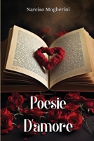 Poesie D'amore (Italian Edition) B0CTWXW6PS Book Cover