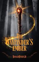 The Wayfinder's Ember B0DWM1V821 Book Cover