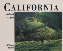 California: Land and Legacy 1565792815 Book Cover