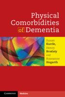 Physical Comorbidities of Dementia 1107648262 Book Cover