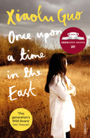 Once Upon a Time in the East: A Story of Growing Up 080212867X Book Cover