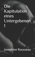 Die Kapitulation eines Untergebenen 1 B09TV1W2DB Book Cover