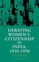 Debating Women's Citizenship in India, 1930–1960 9388271947 Book Cover