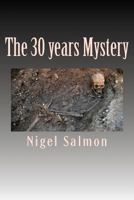The 30 years Mystery 1500742007 Book Cover