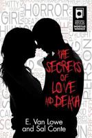 The Secrets of Love and Death 0986326518 Book Cover