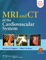 MRI and CT of the Cardiovascular System 0781762715 Book Cover