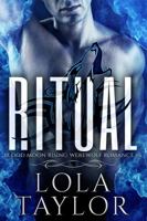 Ritual: A Blood Moon Rising Werewolf Romance 098351318X Book Cover