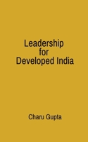 Leadership for Developed India B0H4TMJMMW Book Cover