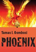 Phoenix 0991287304 Book Cover