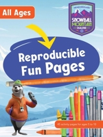 Vbs 2026 Snowball Mountain Challenge All Ages Reproducible Fun Pages: Find Your Strength in God 1791038298 Book Cover