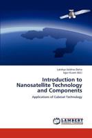 Introduction to Nanosatellite Technology and Components 384731419X Book Cover