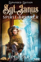 Sgt. Janus Spirit-Breaker 0997790342 Book Cover