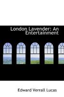 London Lavender 1432695541 Book Cover