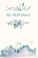 My 2020 Diary: Planning my year 1676151176 Book Cover