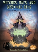 Witches, Bats, and Mystical Cats 1735373583 Book Cover