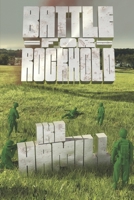 Battle for Rockhold 1696034094 Book Cover