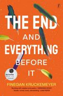 The End and Everything Before It 1922790737 Book Cover