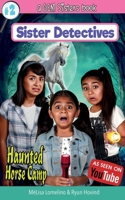Haunted Horse Camp: A GEM Sisters book (Sister Detectives) (Volume 2) 1947775022 Book Cover