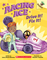 Drive It! Fix It!: An Acorn Book 133855378X Book Cover