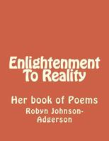 Enlightenment To Reality 1727398068 Book Cover