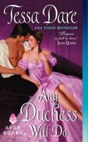 Any Duchess Will Do 0062240129 Book Cover