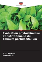 Évaluation phytochimique et nutritionnelle du Talinum portulacifolium (French Edition) 6630121996 Book Cover
