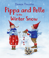 Pippa and Pelle in the Winter Snow 1782507701 Book Cover