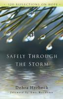 Safely Through the Storm: 120 Reflections on Hope 1635824397 Book Cover