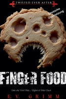 Finger Food (Twisted Ever After - German) (German Edition) B0FFDWYVZH Book Cover