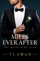 Miles Ever After B0BYKY7SRF Book Cover