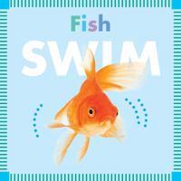 Fish Swim 1681521989 Book Cover