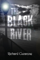 The Black River 1641847506 Book Cover