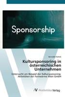 Kultursponsoring in Osterreichischen Unternehmen 3639676645 Book Cover