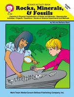 Rocks, minerals, and fossils: A science activity book 158037025X Book Cover