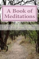 A Book of Meditations 153368362X Book Cover