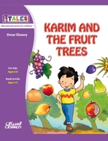 My Tales: Karim and the fruit trees 6035037577 Book Cover