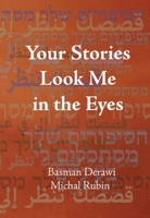 Your Stories Look Me in the Eyes 1967022208 Book Cover