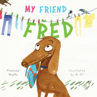 My Friend Fred 1761068032 Book Cover