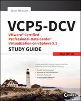 Vcp5-DCV Vmware Certified Professional-Data Center Virtualization on Vsphere 5.5 Study Guide: Exam Vcp-550 1118658442 Book Cover
