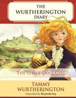 The Little Doll Girl 1499654952 Book Cover